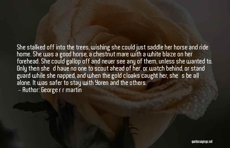 Mare Horse Quotes By George R R Martin