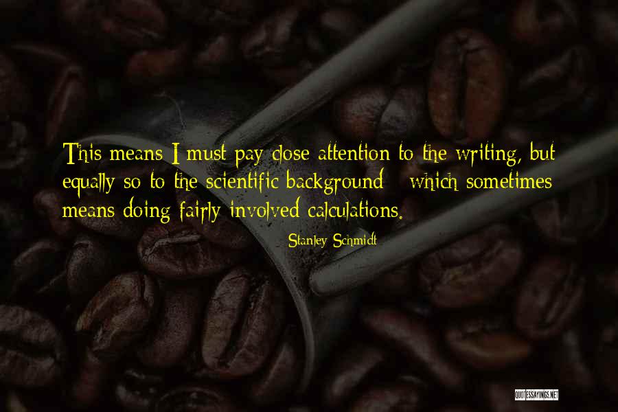 Mareas Altas Quotes By Stanley Schmidt Mareas Altas Quotes By Stanley Schmidt