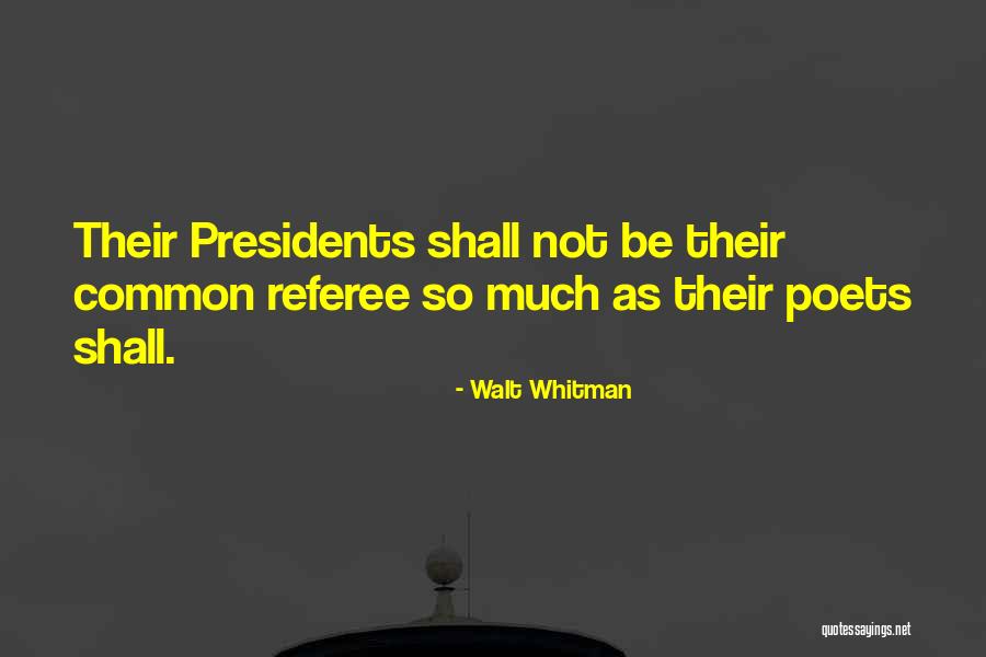 Mareas Altas Quotes By Walt Whitman Mareas Altas Quotes By Walt Whitman