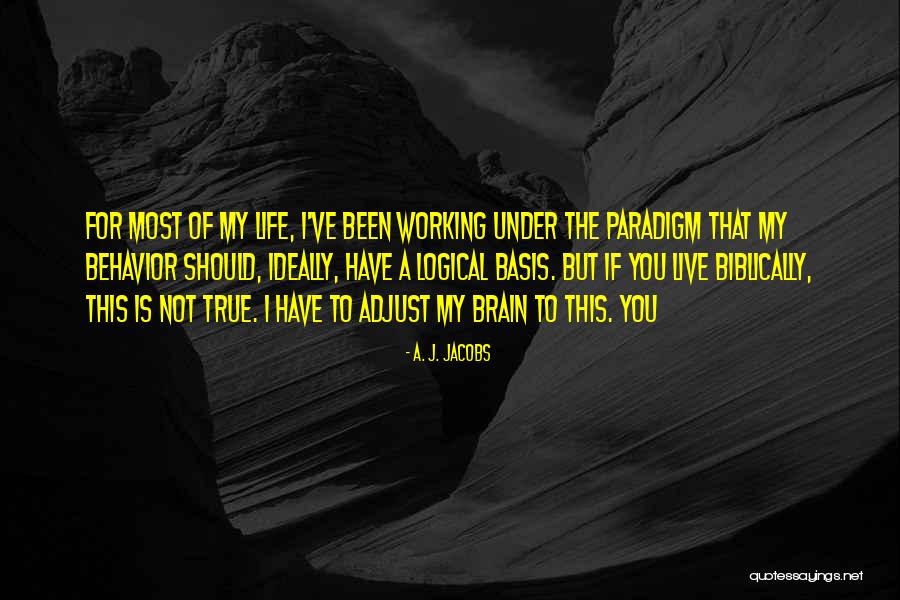 Mareasa Quotes By A. J. Jacobs Mareasa Quotes By A. J. Jacobs