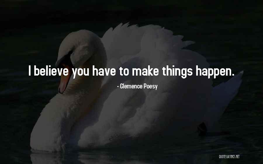 Marecek Tre T Quotes By Clemence Poesy Marecek Tre T Quotes By Clemence Poesy