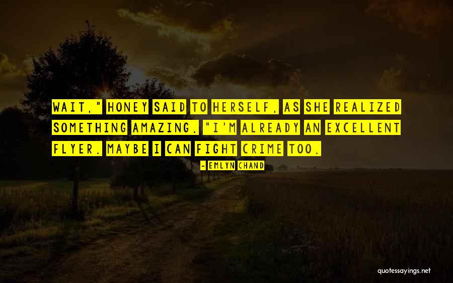 Marechal Vineyards Quotes By Emlyn Chand Marechal Vineyards Quotes By Emlyn Chand