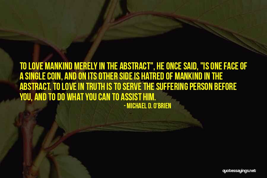 Marecos Penafiel Quotes By Michael D. O'Brien Marecos Penafiel Quotes By Michael D. O'Brien