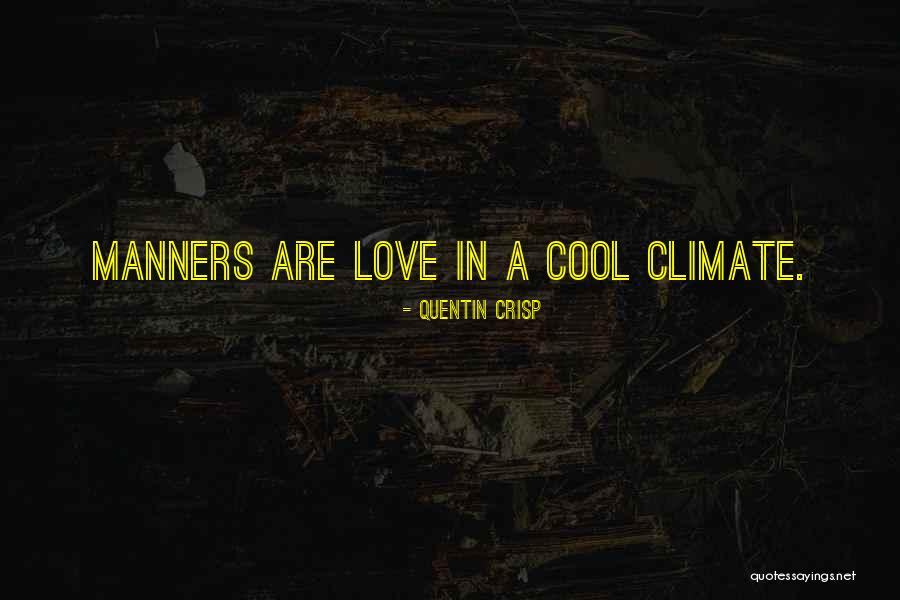 Mareeze Quotes By Quentin Crisp Mareeze Quotes By Quentin Crisp