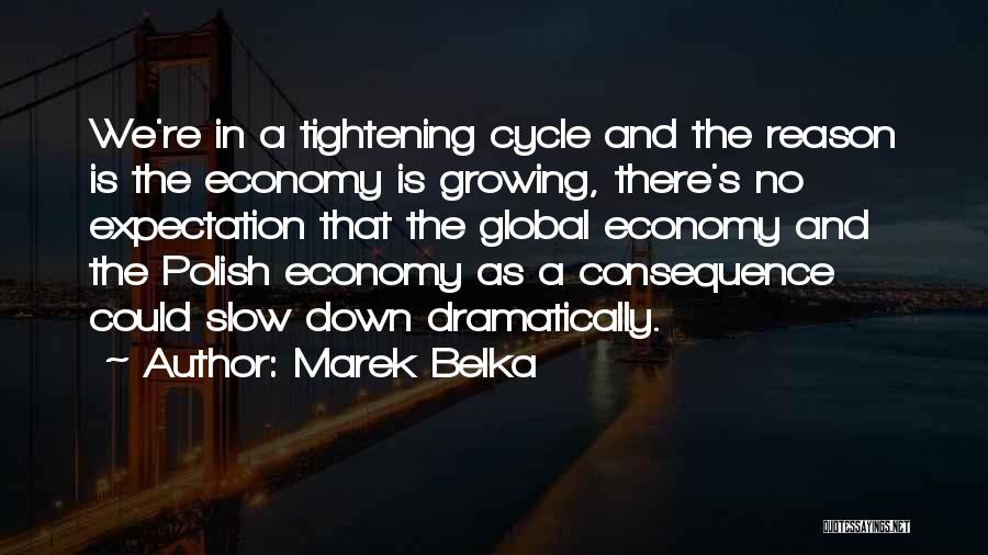 Marek Belka Quotes 1030651