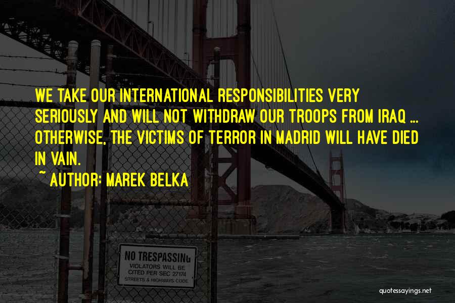 Marek Belka Quotes 1236904