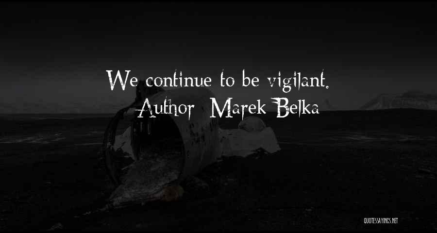 Marek Belka Quotes 2076157