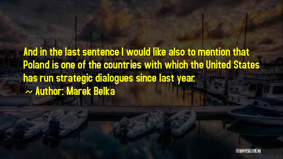 Marek Belka Quotes 788648