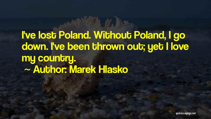 Marek Hlasko Quotes 994666