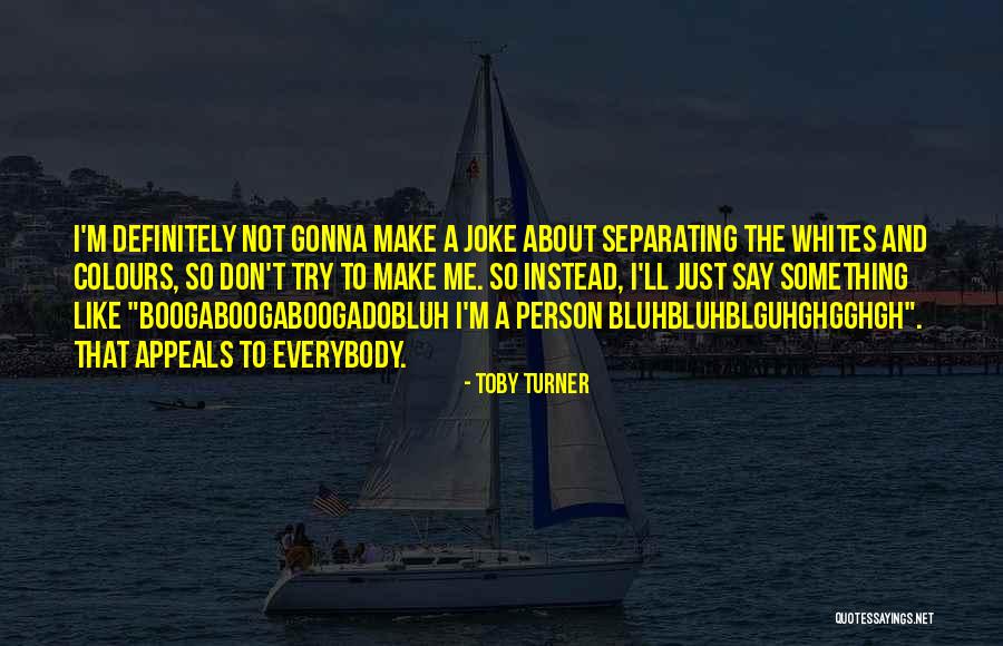 Marekebisho In English Quotes By Toby Turner Marekebisho In English Quotes By Toby Turner