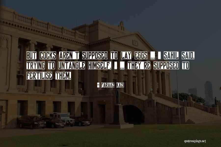 Marekhwana Quotes By Faraaz Kazi Marekhwana Quotes By Faraaz Kazi