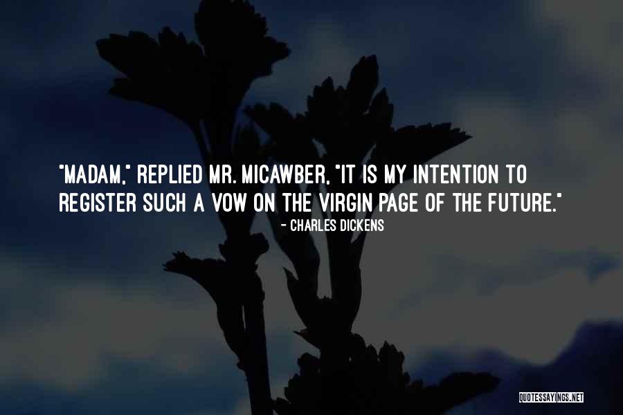 Mareme Niang Quotes By Charles Dickens Mareme Niang Quotes By Charles Dickens