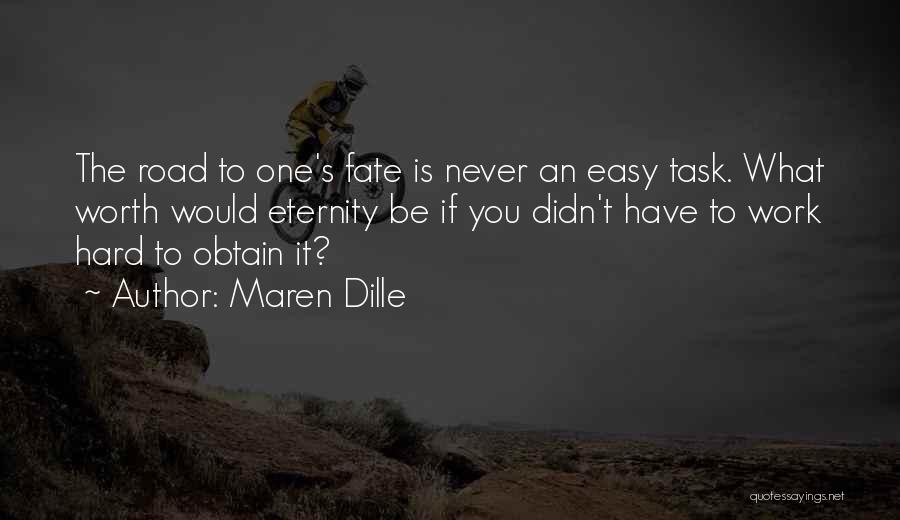 Maren Dille Quotes 2131867