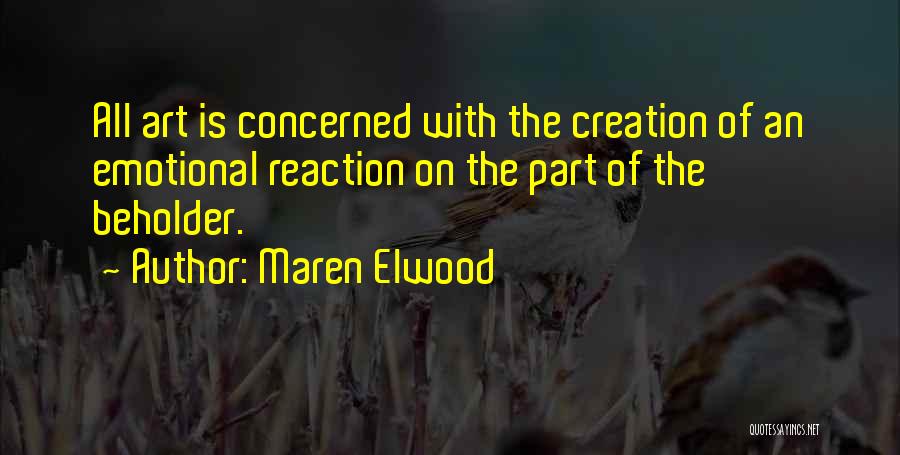 Maren Elwood Quotes 1628659