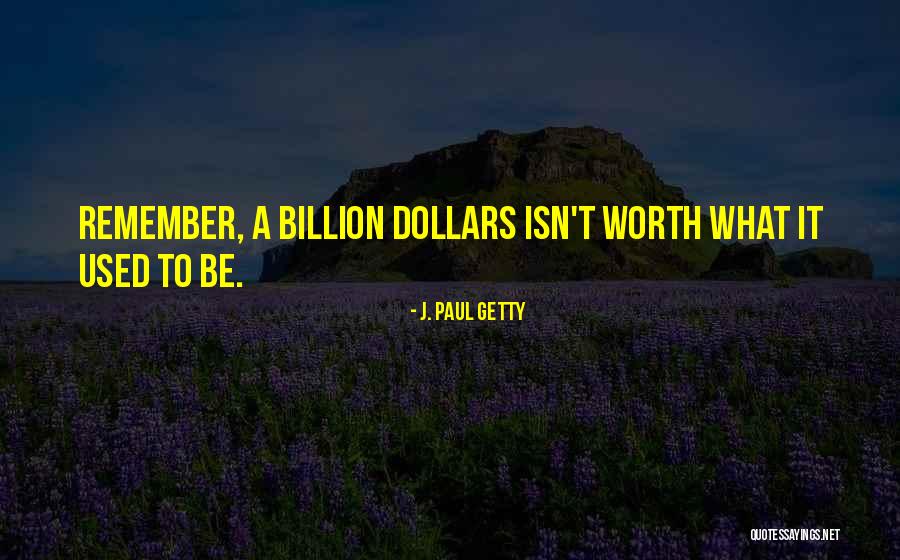 Maren Morris Quotes By J. Paul Getty