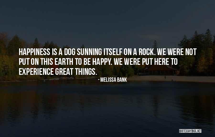 Marenghis Quotes By Melissa Bank Marenghis Quotes By Melissa Bank