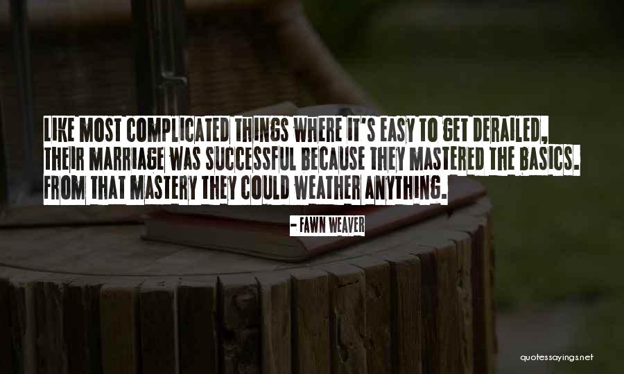 Marenica Quotes By Fawn Weaver Marenica Quotes By Fawn Weaver