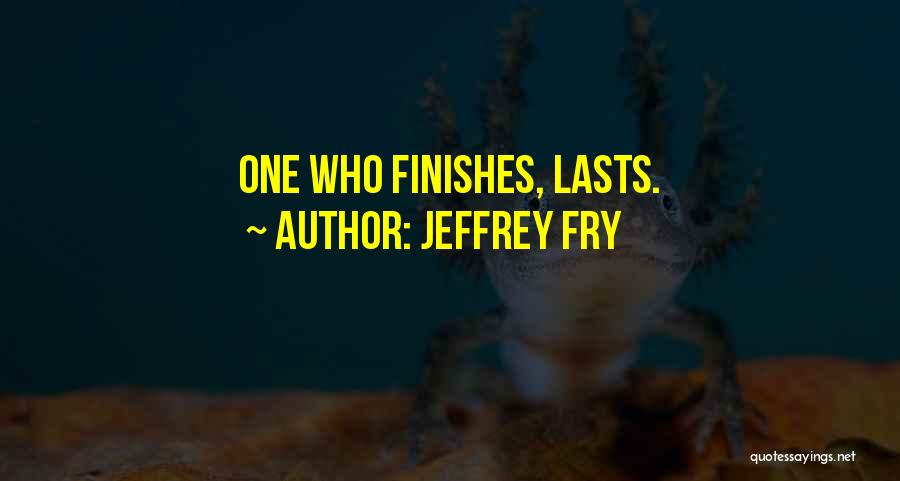 Marenzi Endeavor Quotes By Jeffrey Fry