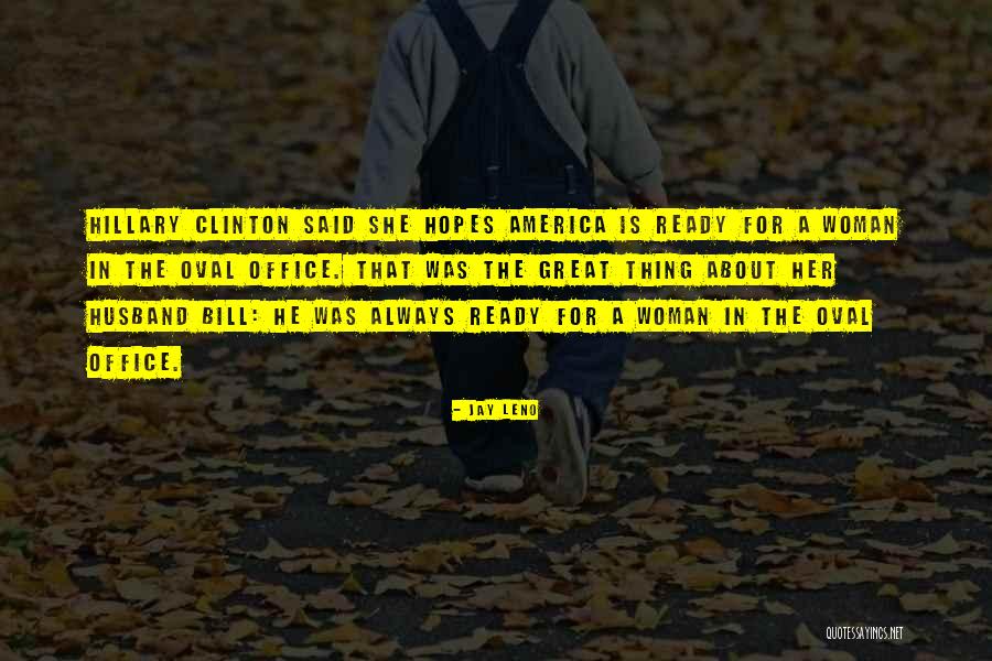 Maresa Center Quotes By Jay Leno Maresa Center Quotes By Jay Leno