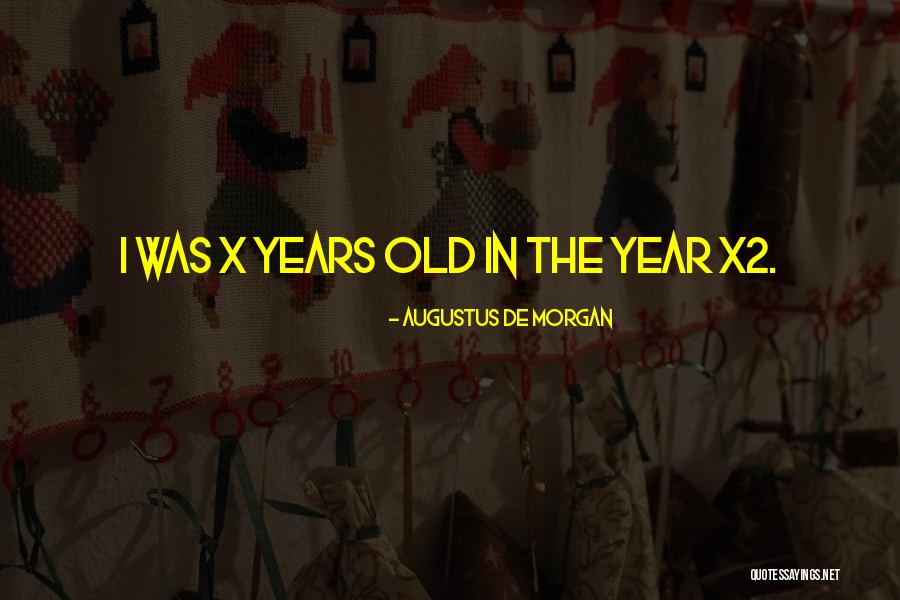 Maresha Skin Quotes By Augustus De Morgan Maresha Skin Quotes By Augustus De Morgan