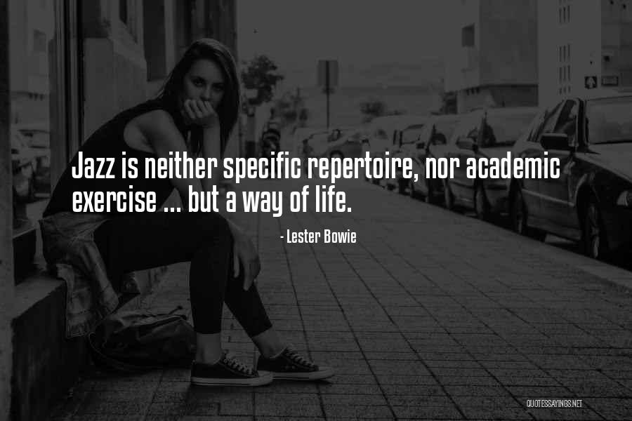 Maressa Valdez Quotes By Lester Bowie Maressa Valdez Quotes By Lester Bowie