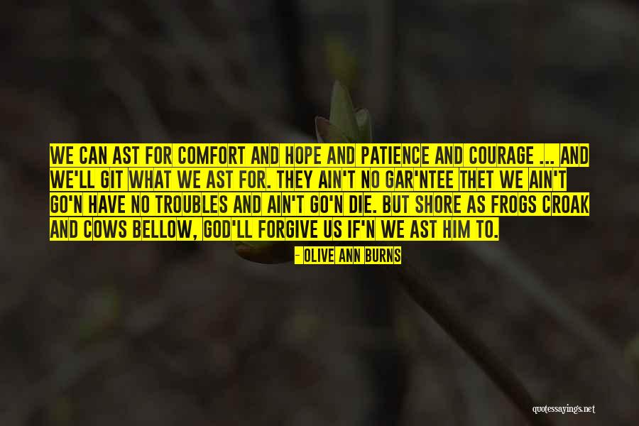 Maressa Valdez Quotes By Olive Ann Burns Maressa Valdez Quotes By Olive Ann Burns