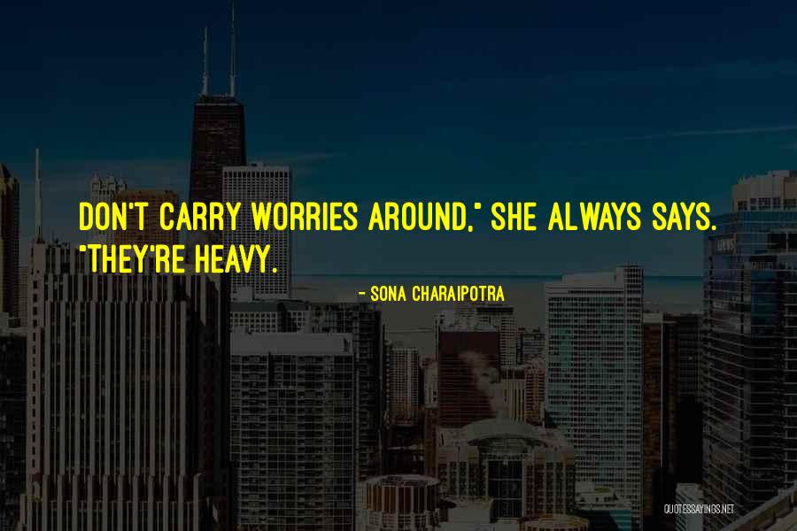 Marg J Ra Jelent Se Quotes By Sona Charaipotra Marg J Ra Jelent Se Quotes By Sona Charaipotra
