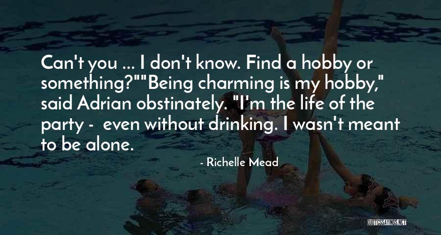Margabandhu Stotram Quotes By Richelle Mead Margabandhu Stotram Quotes By Richelle Mead