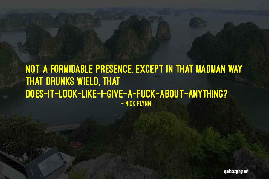 Margalef Climbing Quotes By Nick Flynn Margalef Climbing Quotes By Nick Flynn