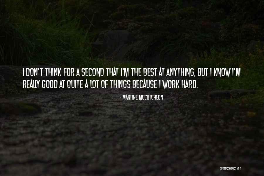 Margalite Quotes By Martine McCutcheon Margalite Quotes By Martine McCutcheon