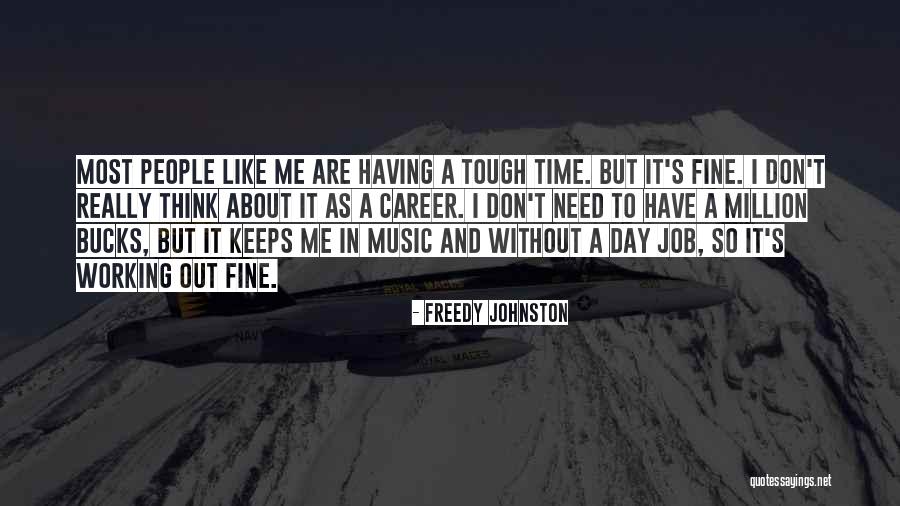 Margani Alfredo Quotes By Freedy Johnston Margani Alfredo Quotes By Freedy Johnston