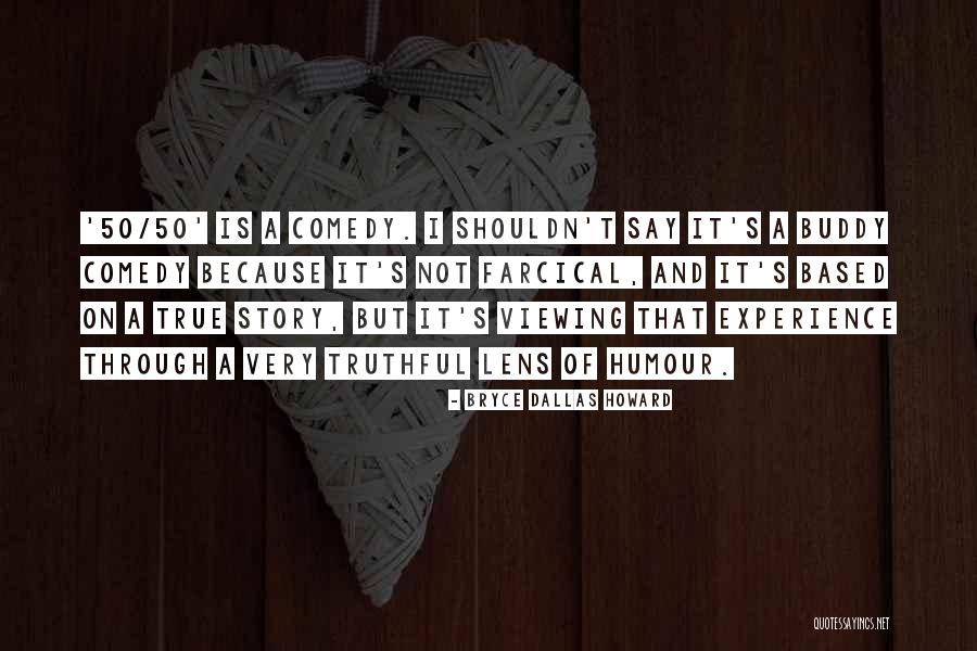 Marganian Quotes By Bryce Dallas Howard Marganian Quotes By Bryce Dallas Howard
