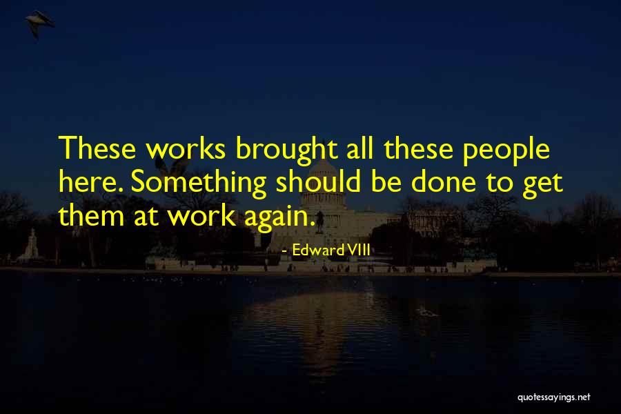 Marganian Quotes By Edward VIII Marganian Quotes By Edward VIII