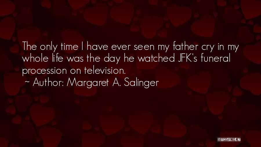 Margaret A. Salinger Quotes 852509