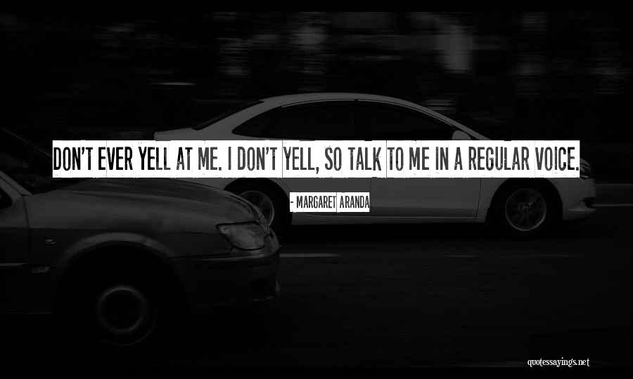 Margaret Aranda Quotes 1711567 Margaret Aranda Quotes 1711567