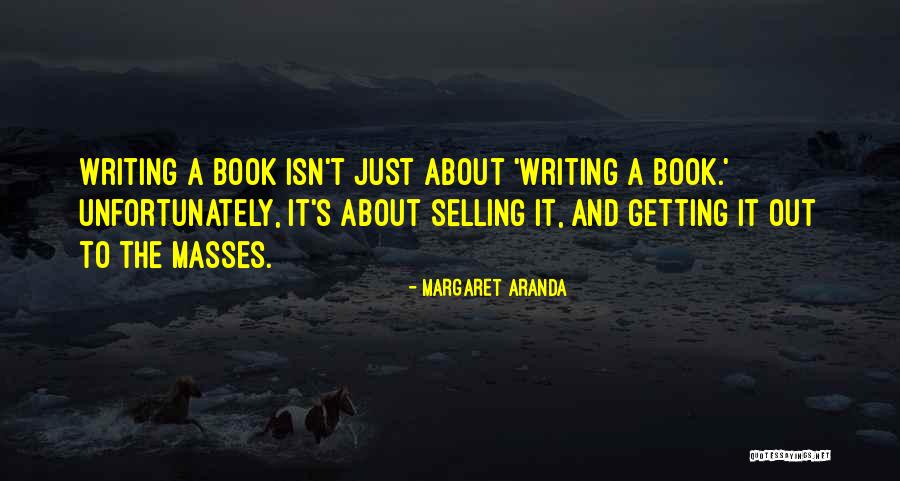 Margaret Aranda Quotes 685816 Margaret Aranda Quotes 685816
