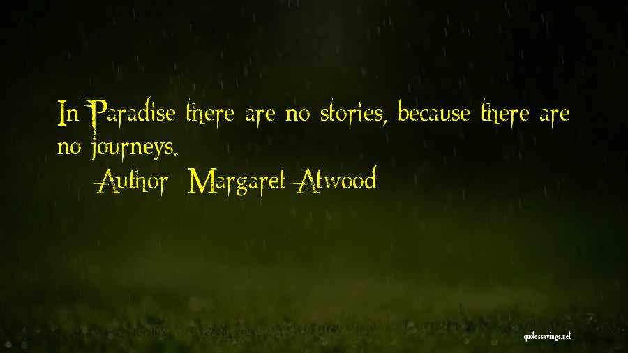 Margaret Atwood Quotes 1089422