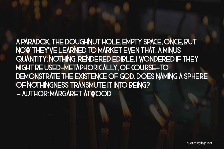 Margaret Atwood Quotes 1139311