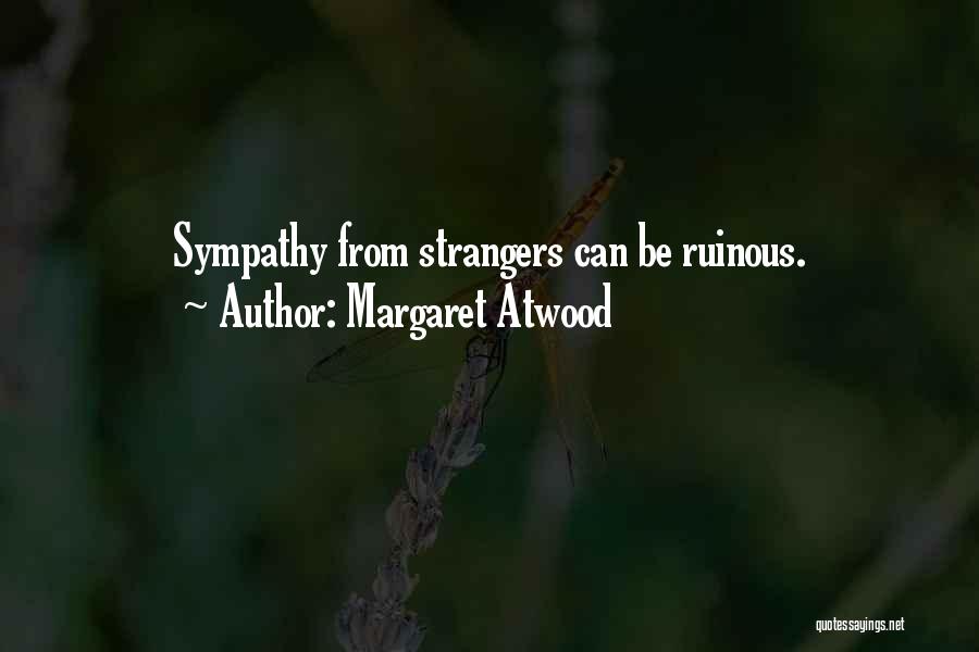Margaret Atwood Quotes 1307251
