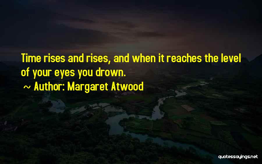 Margaret Atwood Quotes 1824984