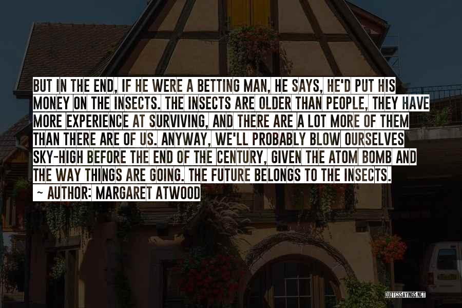 Margaret Atwood Quotes 2183999