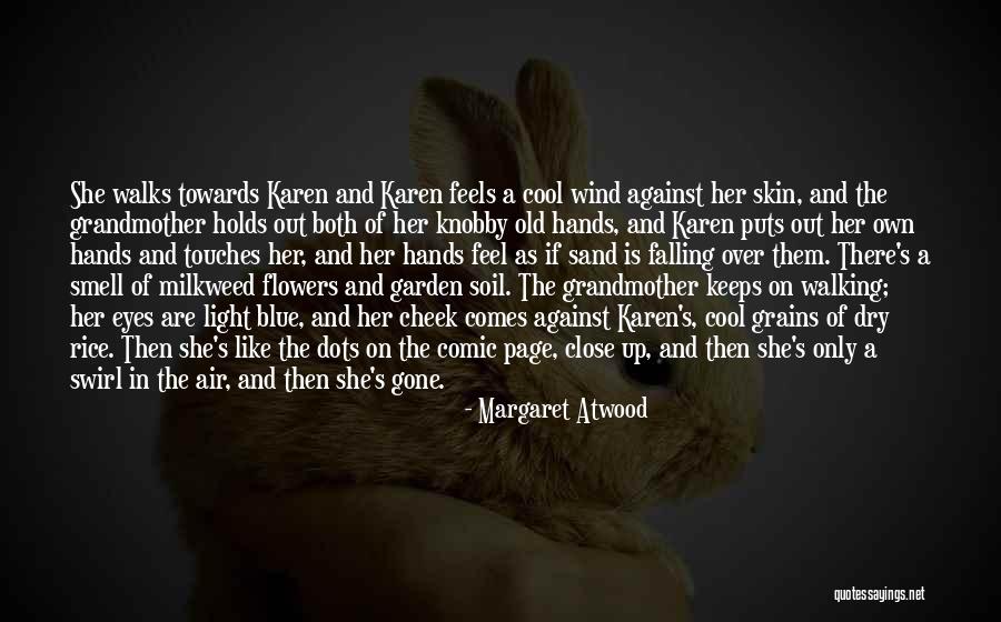 Margaret Atwood Quotes 265367