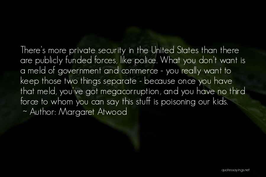 Margaret Atwood Quotes 412357