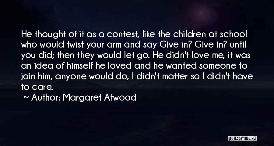 Margaret Atwood Quotes 928849
