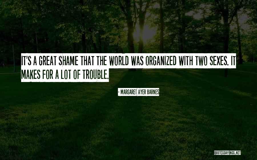 Margaret Ayer Barnes Quotes 1011108 Margaret Ayer Barnes Quotes 1011108