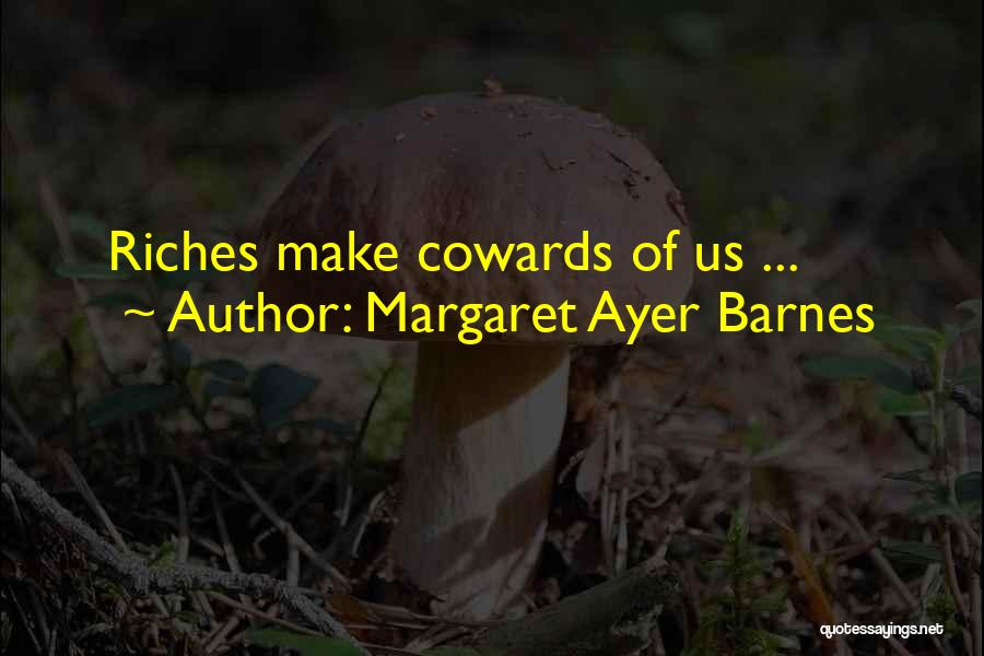 Margaret Ayer Barnes Quotes 195351