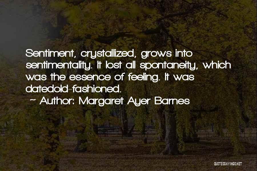 Margaret Ayer Barnes Quotes 845994