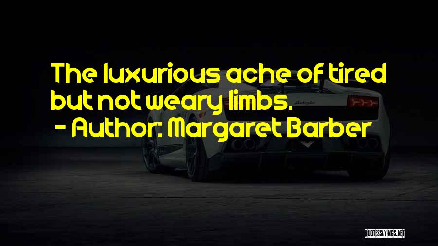 Margaret Barber Quotes 1523211 Margaret Barber Quotes 1523211