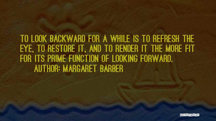 Margaret Barber Quotes 578347