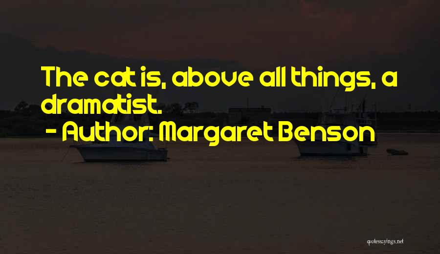 Margaret Benson Quotes 694061